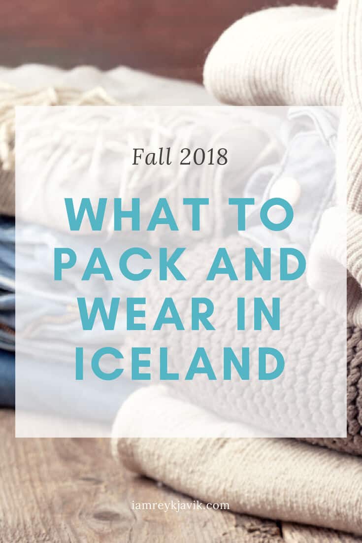 Figuring out what to wear in Iceland is challenging. You can experience multiple seasons in a day. To help, we've created this ultimate packing list as your guide for what to buy, what to wear, and what to pack for Iceland this fall | Visit iamreykjavik.com to learn more.